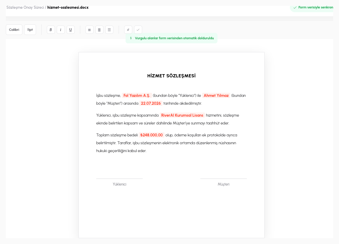 Formdan açılan dosya, entegre editörde düzenlenirken — form verisi otomatik dolduruldu