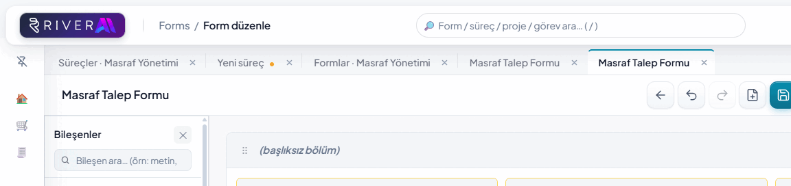 RiverAI çalışma alanı — üst sekme çubuğunda aynı anda açık birden fazla form ve süreç